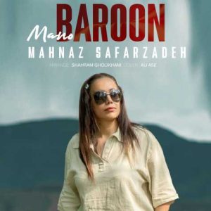 mahnaz safarzadeh mano baroon 2024 10 15 16 20 300x300 - دانلود آهنگ مهناز صفرزاده منو بارون