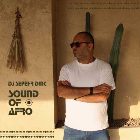 dj sepehr dmc sound of afro 1 2024 11 02 09 49
