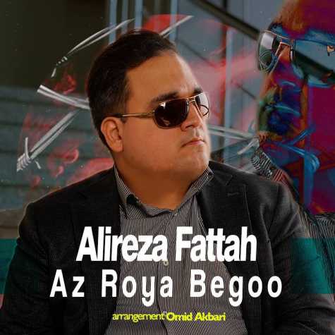 alireza fattah az roya begoo 2025 01 27 09 32