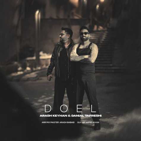 arash keyhan ft danial tafreshi doel 2025 02 12 18 14