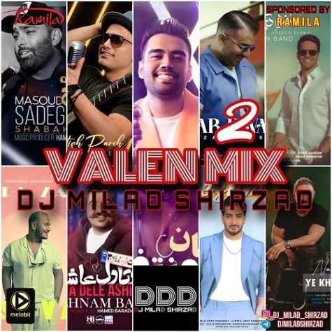 dj milad shirzad valen mix 02 2025 02 12 17 17