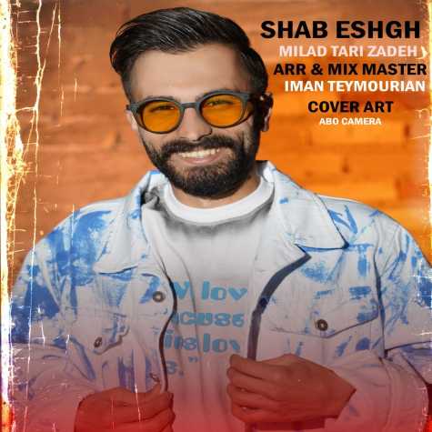 milad tarizadeh shabe eshgh 2025 04 14 16 46