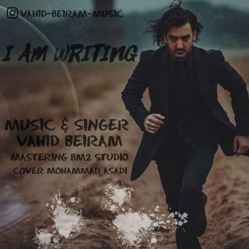 vahid beiram i am writing 2025 07 29 15 20