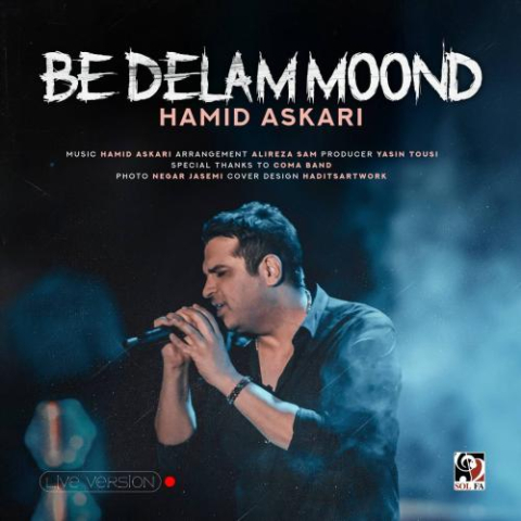 hamid askari be delam moond live version 2025 08 29 15 25