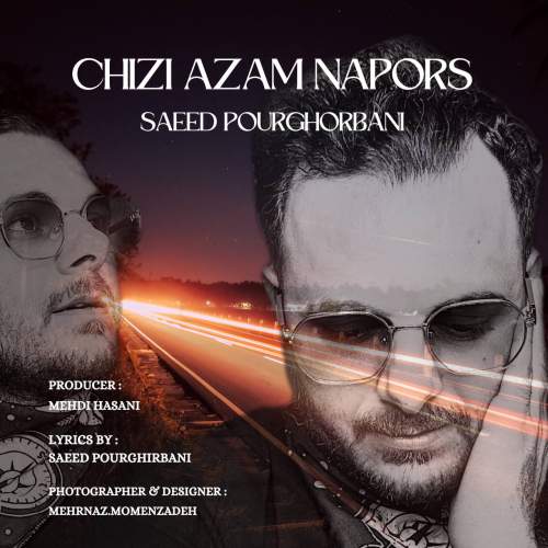 saeed pourghotbani chizi azam napors 2025 08 24 19 40