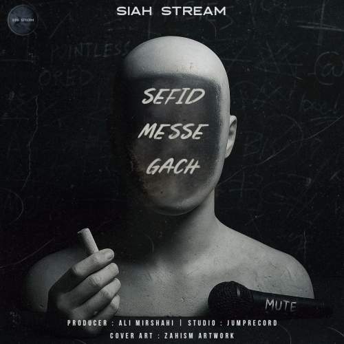 sia stream sefid messe gach 2025 08 07 19 23