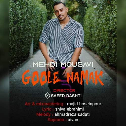 mehdi mousavi goole namak 2025 09 16 16 00