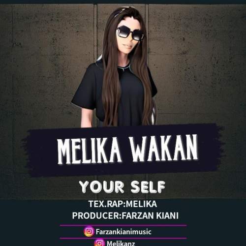 melika wakan your self 2025 09 13 23 25