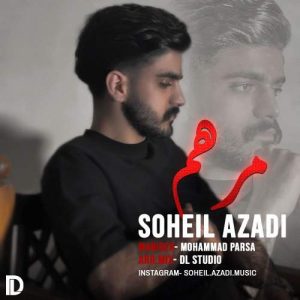 دانلود آهنگ سهیل آزادی مرهم