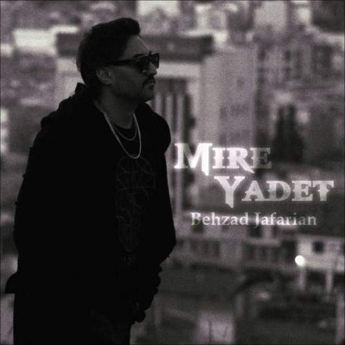 behzad jafarian mire yadet 2025 10 20 21 35