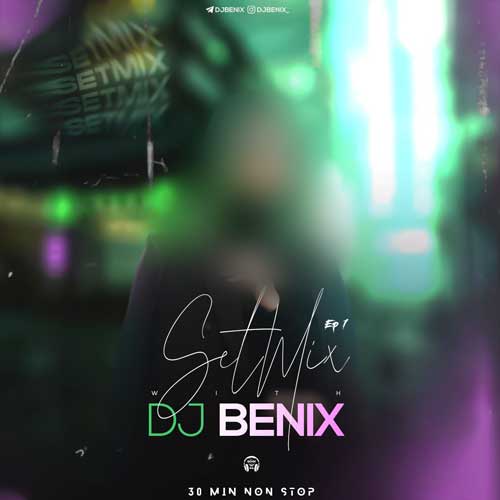 dj benix setmix 01 2025 10 05 11 40