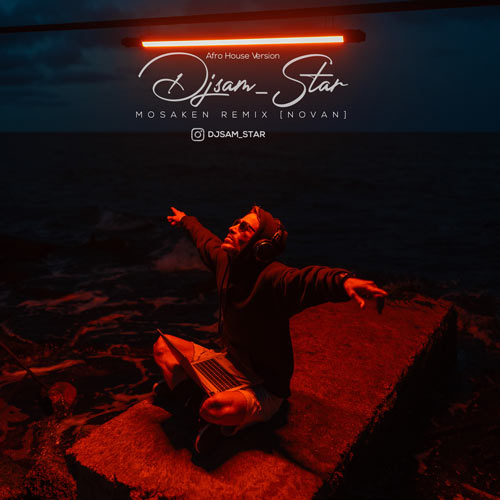 dj sam star mosaken novan remix 2025 10 19 13 20