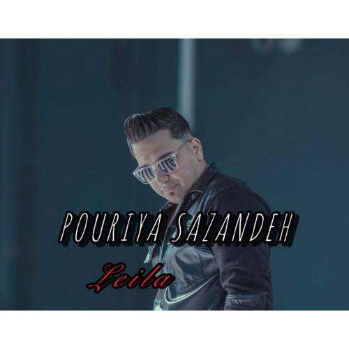 pouriya sazandeh leila 2025 10 13 14 30