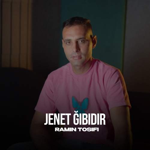 ramin tosifi jenet gibidir 2025 10 29 16 45