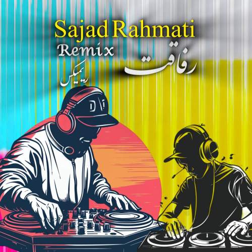 sajad rahmati refaghat remix 2025 10 27 10 40
