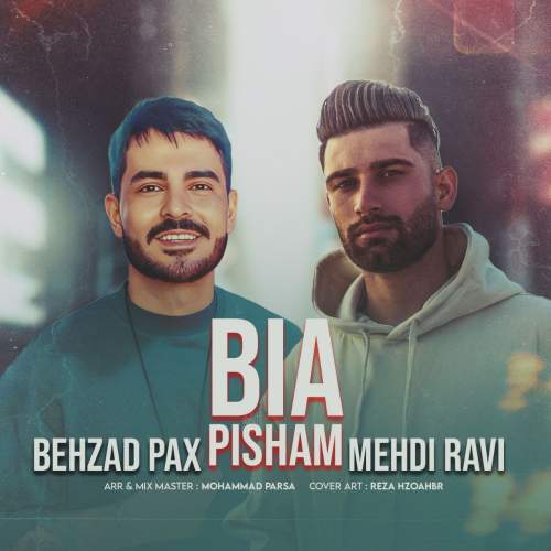 behzad pax x mehdi ravi bia pisham 2025 11 07 13 20