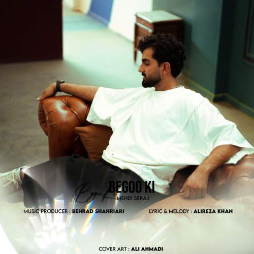 mehdi seraj begoo ki 2025 11 03 13 30
