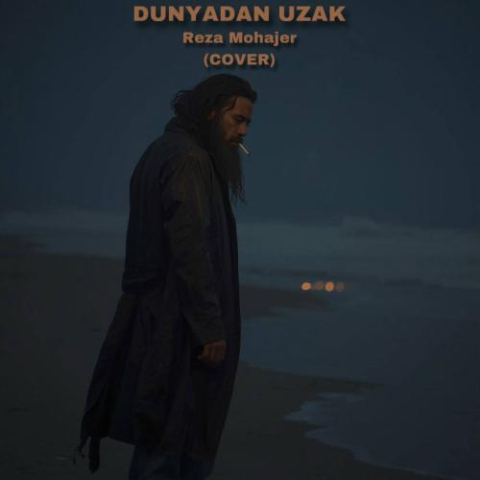reza mohajer dunyadan uzak 2025 11 16 16 55