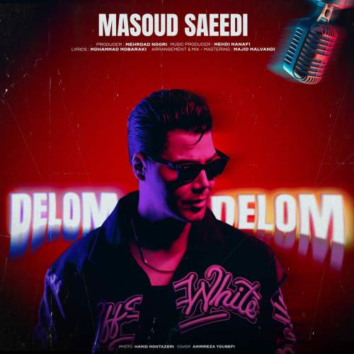 دانلود آهنگ مسعود سعیدی دلوم دلوم 15 masoud saeedi delom delom 2025 12 12 17 30
