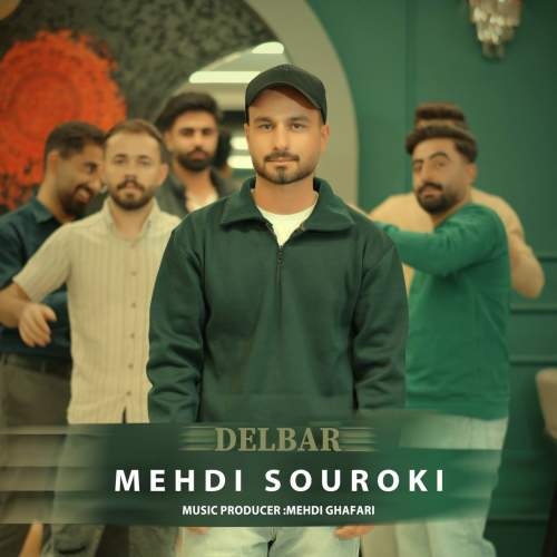 دانلود آهنگ مهدی سورکی دلبر 17 mehdi souroki delbar 2025 12 02 13 55