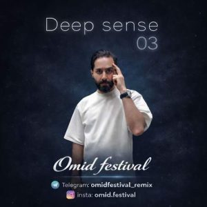 دانلود آهنگ اميد فستيوال پادكست ديپ سنس 3