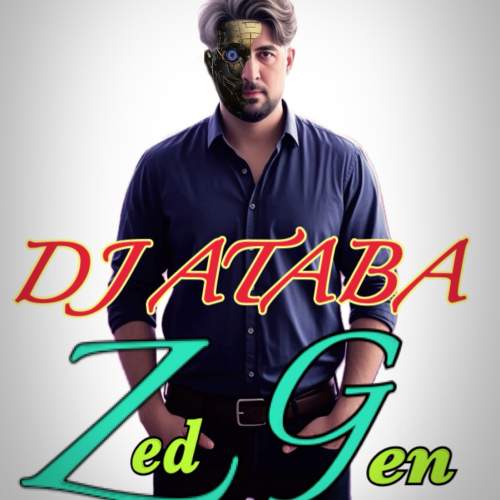 dj ataba zed generation 18 2026 01 01 09 35