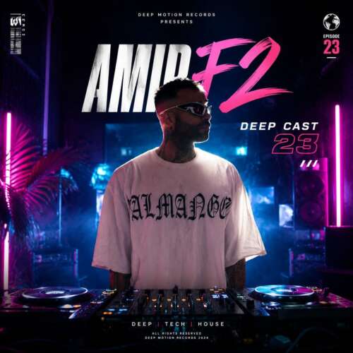 amir f2 deepcast 23 remix 2026 06 22 17 18