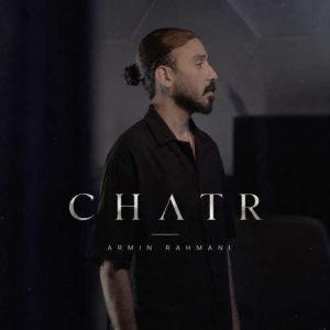 دانلود آهنگ آرمین رحمانی چتر